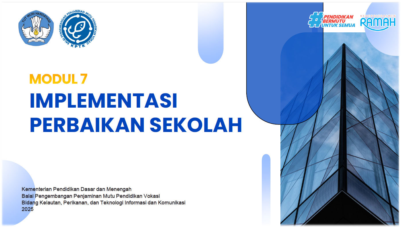 Modul 7 - Implementasi Perbaikan Sekolah